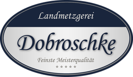 Metzgerei Dobroschke | © Dobroschke Metzgerei Dobroschke | © Dobroschke